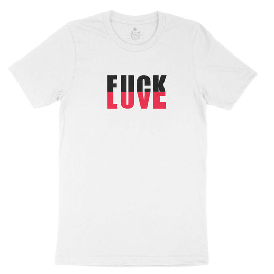 Fuck Love - MaximumGraphics