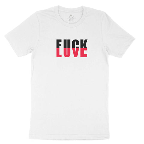 Fuck Love - MaximumGraphics